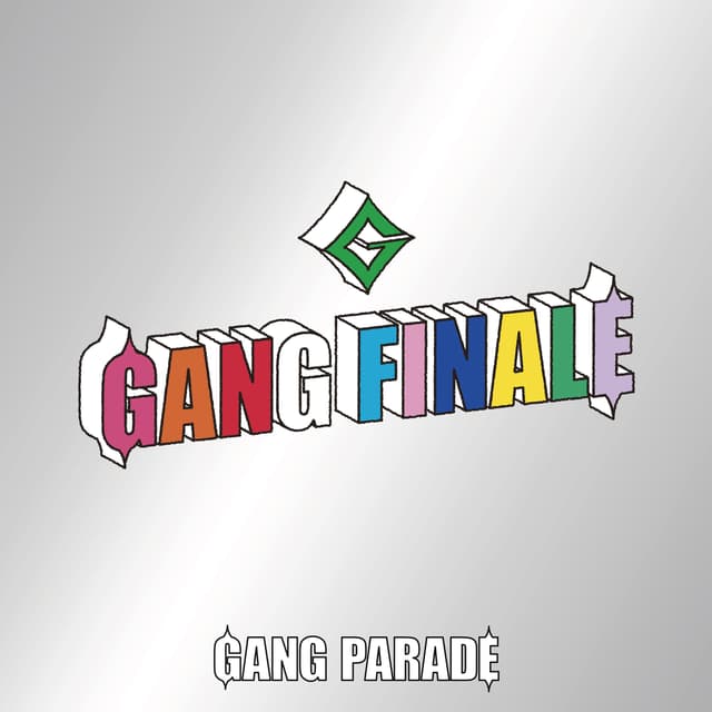 Album cover art for GANG FINALE