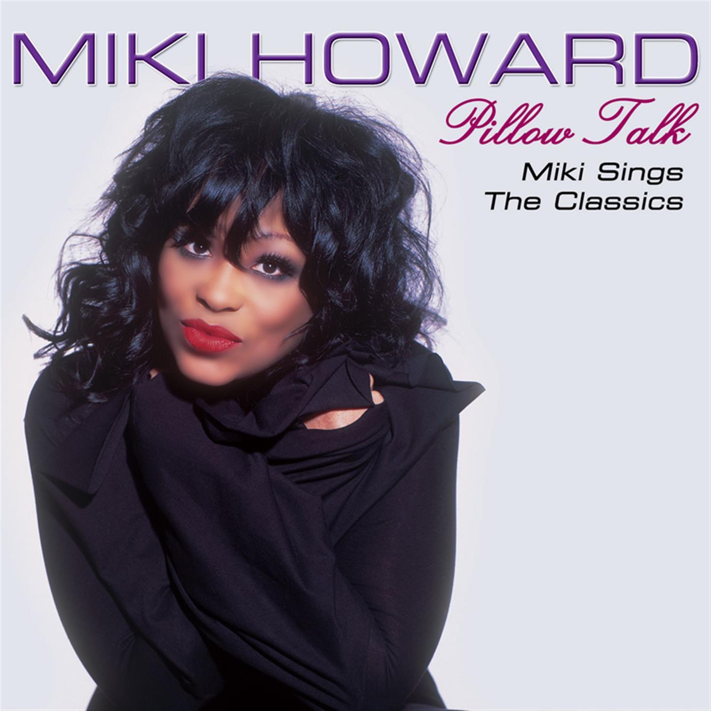 Pillow Talk - Miki Sings the Classics