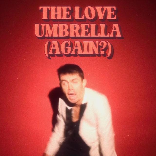 Album cover art for The Love Umbrella (Slowed)