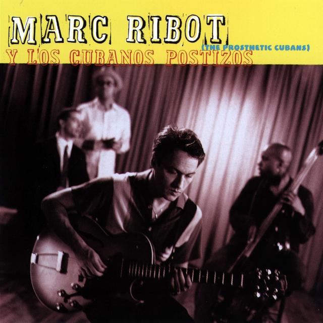 Album cover art for Marc Ribot y Los Cubanos Postizos