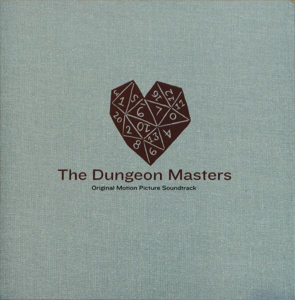 Album cover art for The Dungeon Masters (Original Motion Picture Soundtrack)