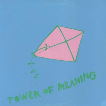 Album cover art for Tower of Meaning
