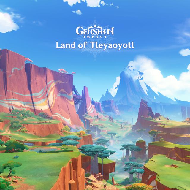 Album cover art for Genshin Impact - Land of Tleyaoyotl