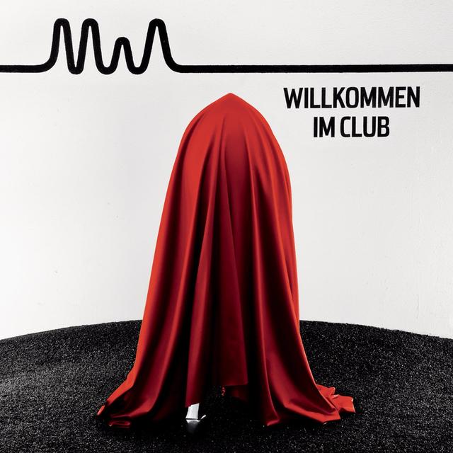 Album cover art for Willkommen Im Club