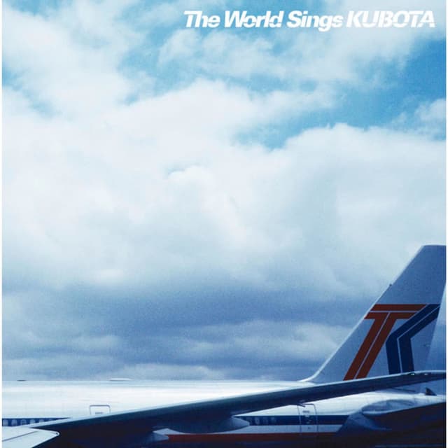 Album cover art for The World Sings KUBOTA