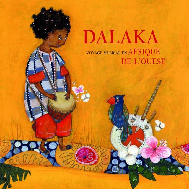 Album cover art for DALAKA (Voyage Musical en Afrique de L'Ouest)
