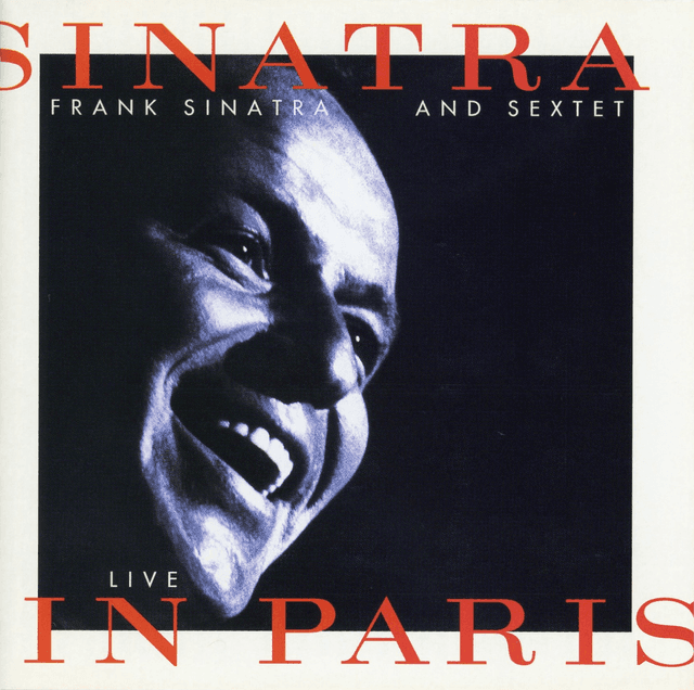 Album cover art for Sinatra and Sextet: Live in Paris