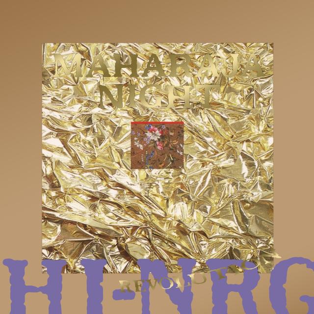 Album cover art for MAHARAJA NIGHT HI-NRG REVOLUTION