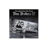 Bone Brothers III
