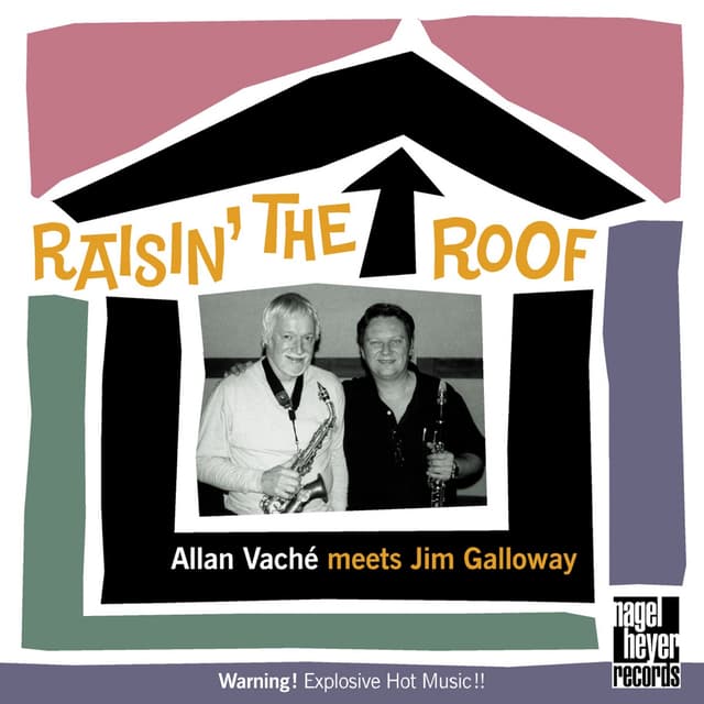 Album cover art for Raisin' The Roof