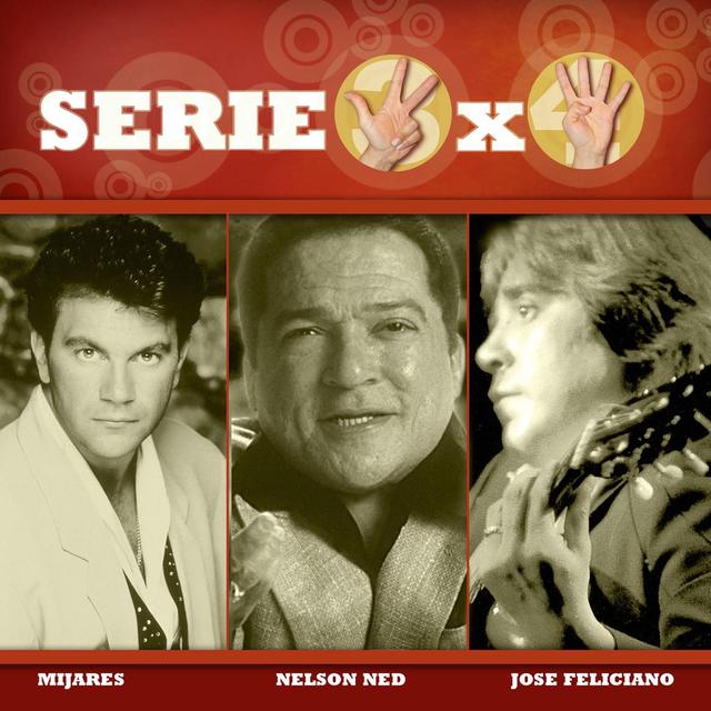 Album cover art for Serie 3x4 (Mijares, Jose Feliciano, Nelson Ned)