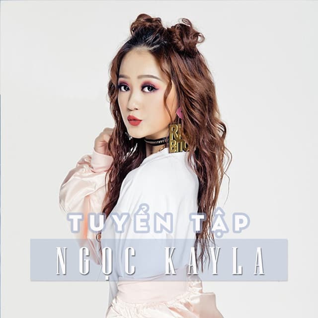 Album cover art for Tuyển Tập Của Ngọc Kayla