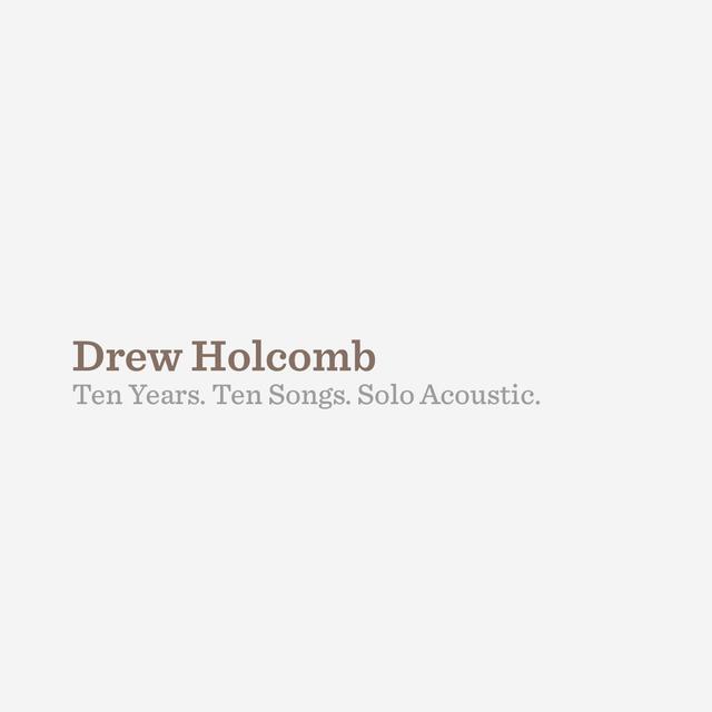 Album cover art for Ten Years, Ten Songs, Solo Acoustic