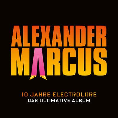 10 Jahre Electrolore - Das Ultimative Album