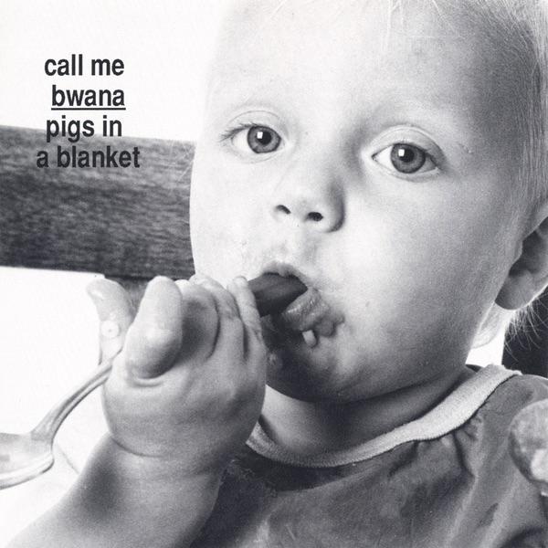 Album cover art for Pigs in a Blanket