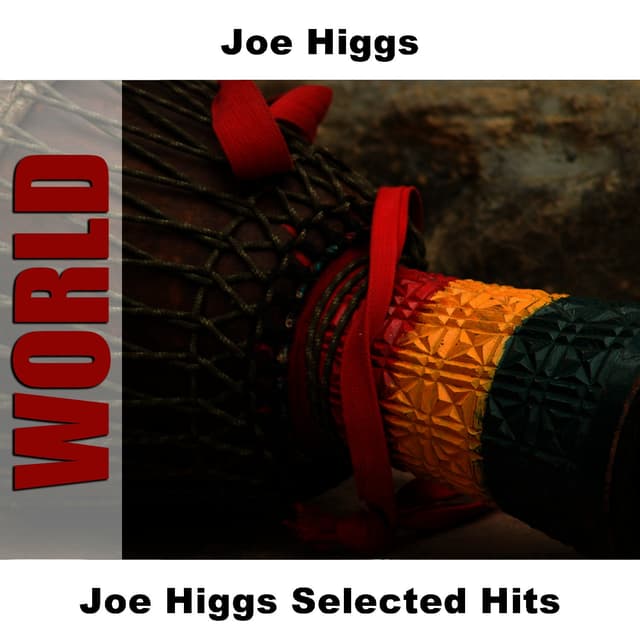 Album cover art for Joe Higgs Selected Hits