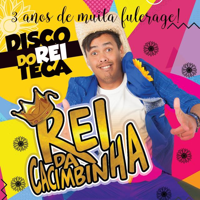 Album cover art for Discoteca do Rei: 3 Anos de Fulerage