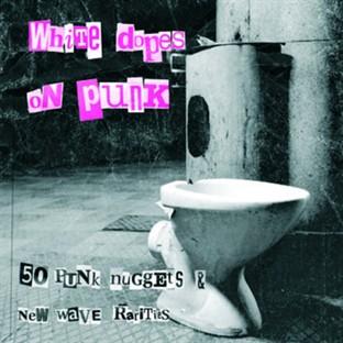 Album cover art for White Dopes On Punk