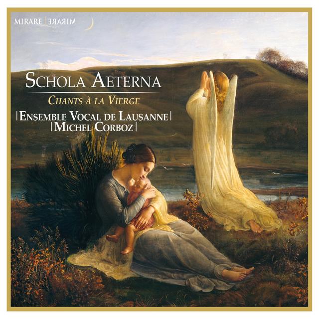 Album cover art for Schola Aeterna : Chants à la Vierge
