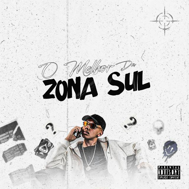 Album cover art for O Melhor da Zona Sul