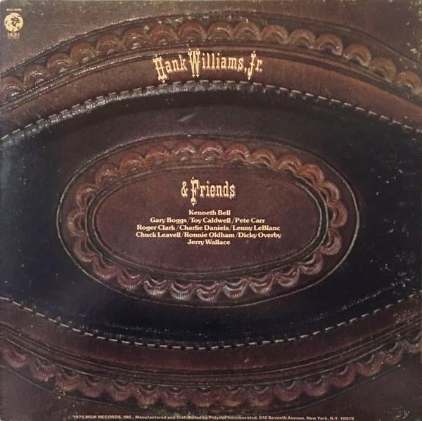 Hank Williams, Jr. & Friends