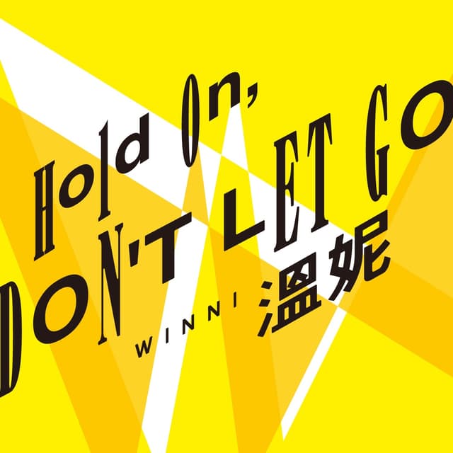 Album cover art for Hold On, Don’t Let Go!