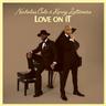 Love On It