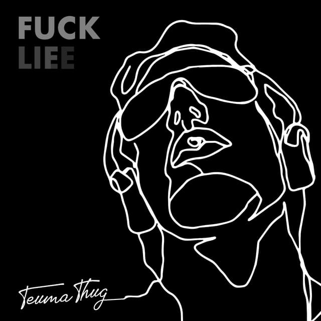 Album cover art for Fuck Life