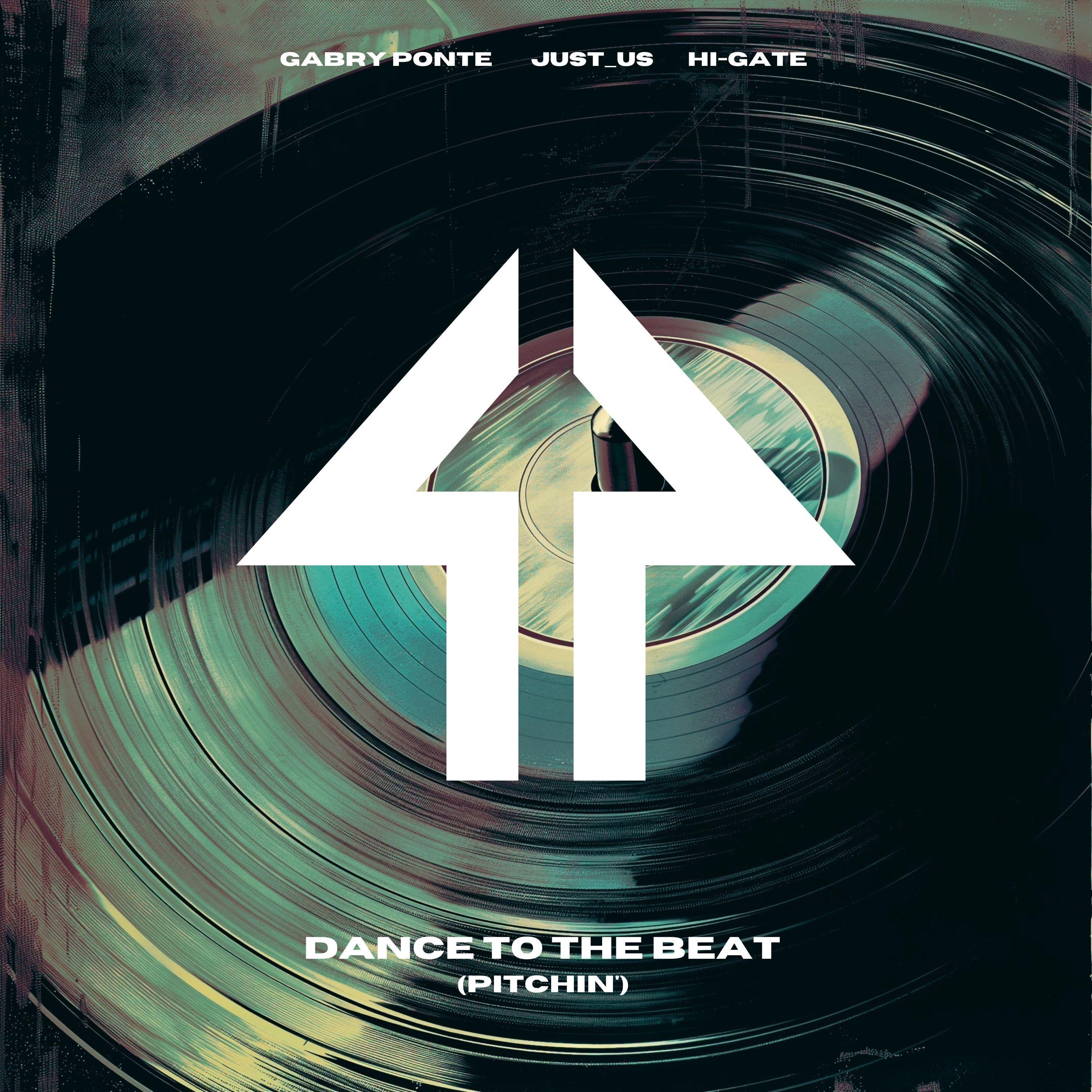 Dance to the Beat (Pitchin') - Single