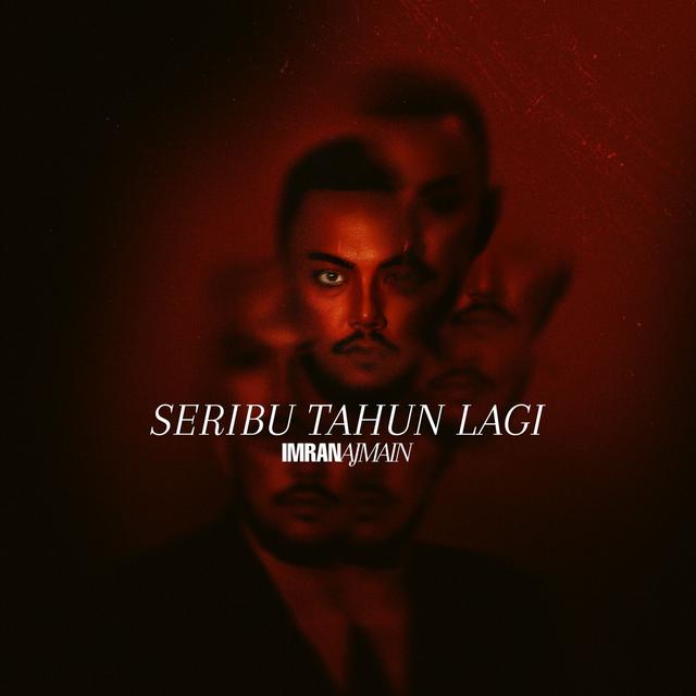 Album cover art for Seribu Tahun Lagi - Single
