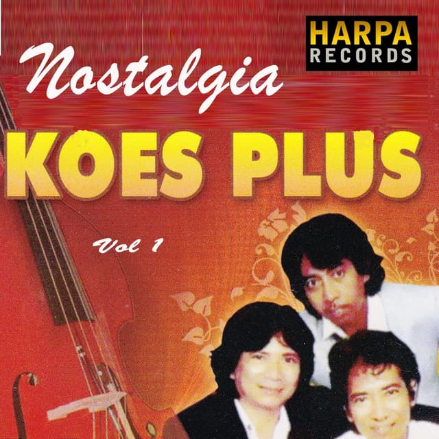 Album cover art for Album Nostalgia Koes Plus, Vol. 1