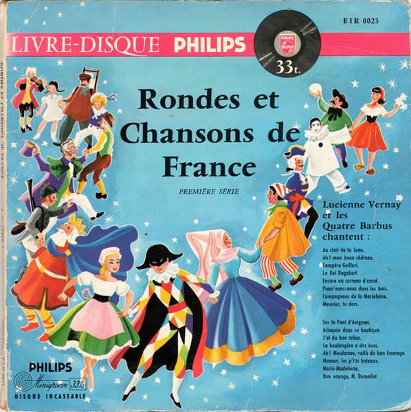 Album cover art for Rondes et Chansons de France [1ère Série]