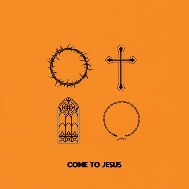 Album cover art for Come To Jesus