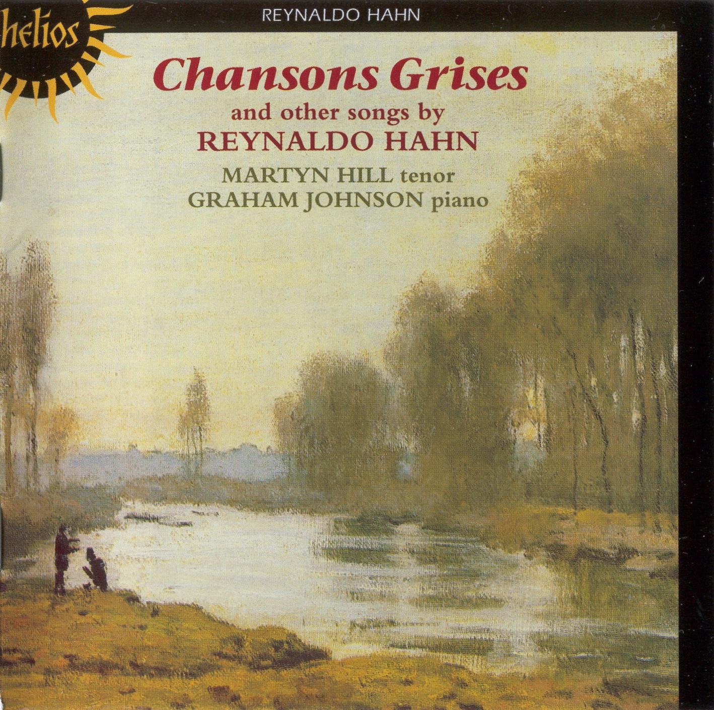 Chansons Grises and Other Songs by Reynaldo Hahn