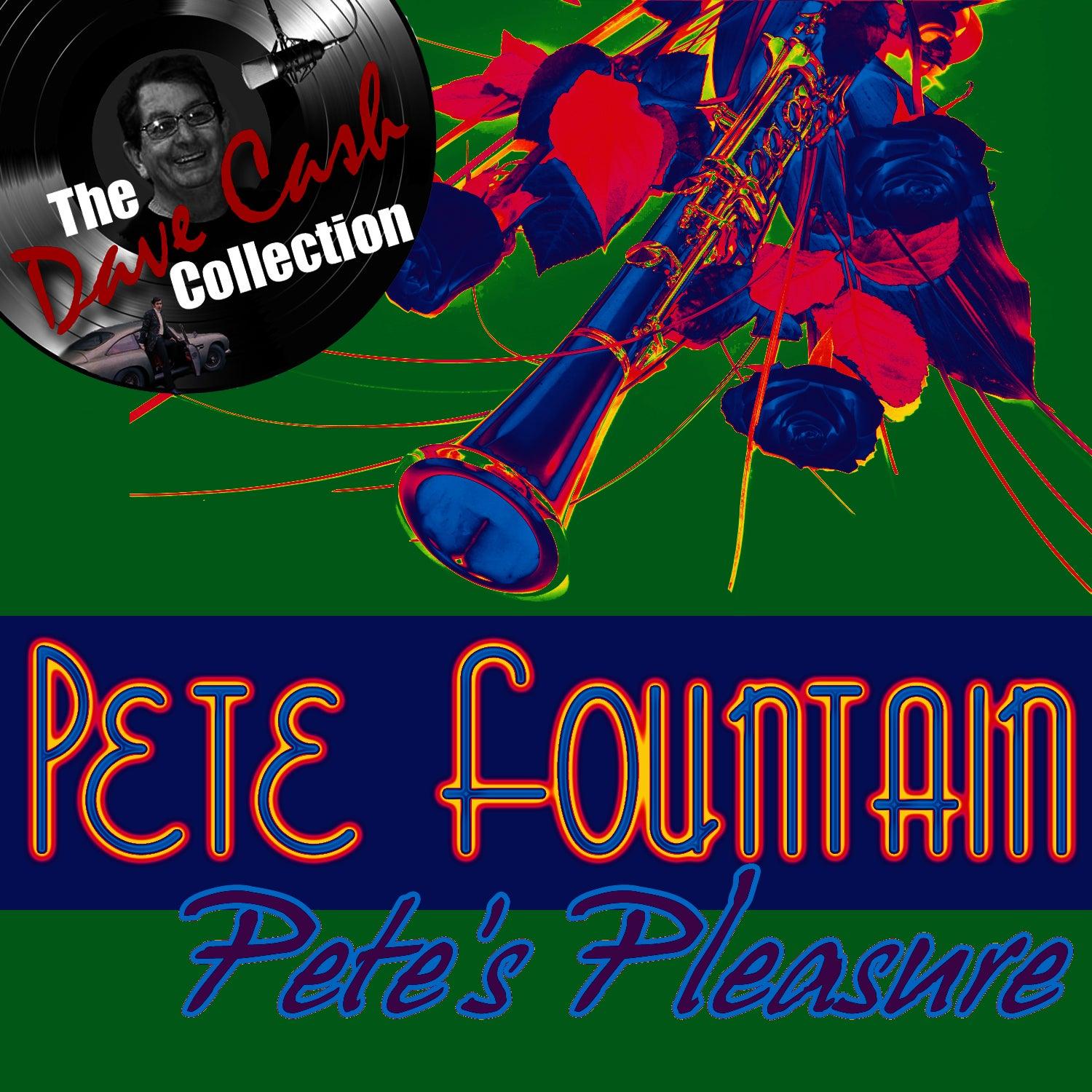 Pete's Pleasure - [the Dave Cash Collection]
