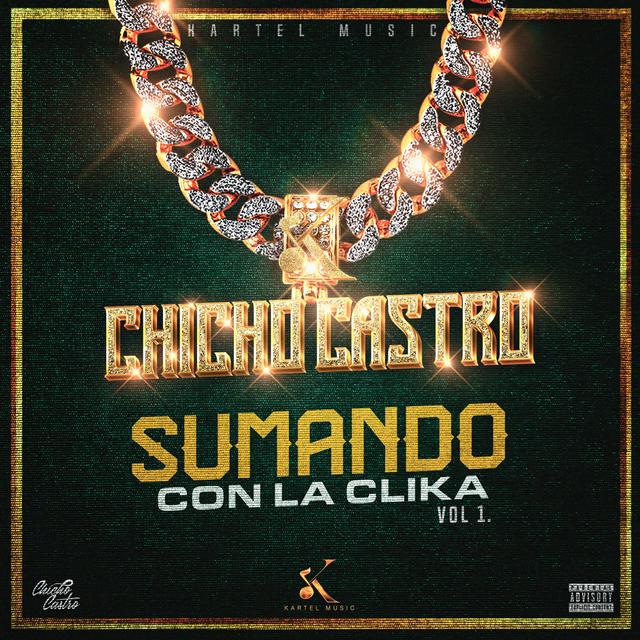 Album cover art for Sumando Con La Clika Vol.1
