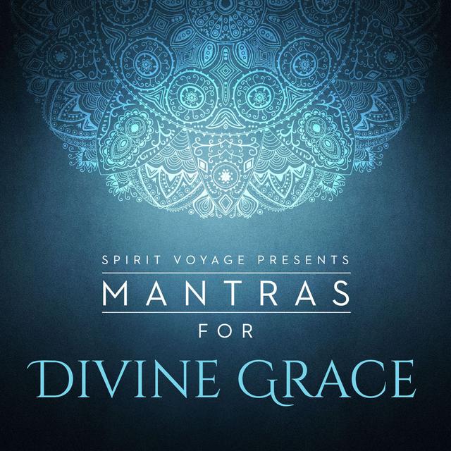 Album cover art for Mantras for Divine Grace