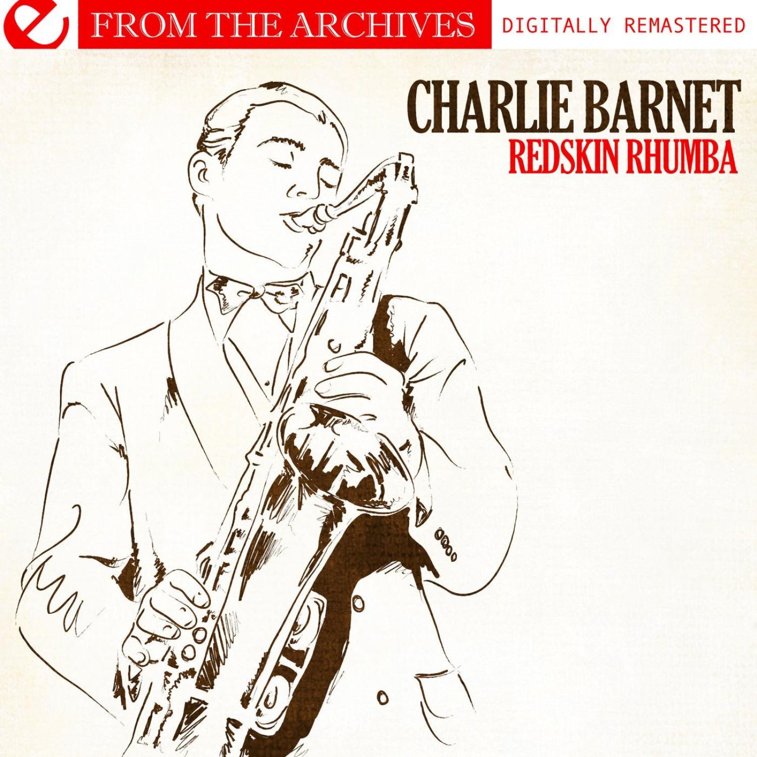Redskin Rhumba - From The Archives (digitally Remastered)