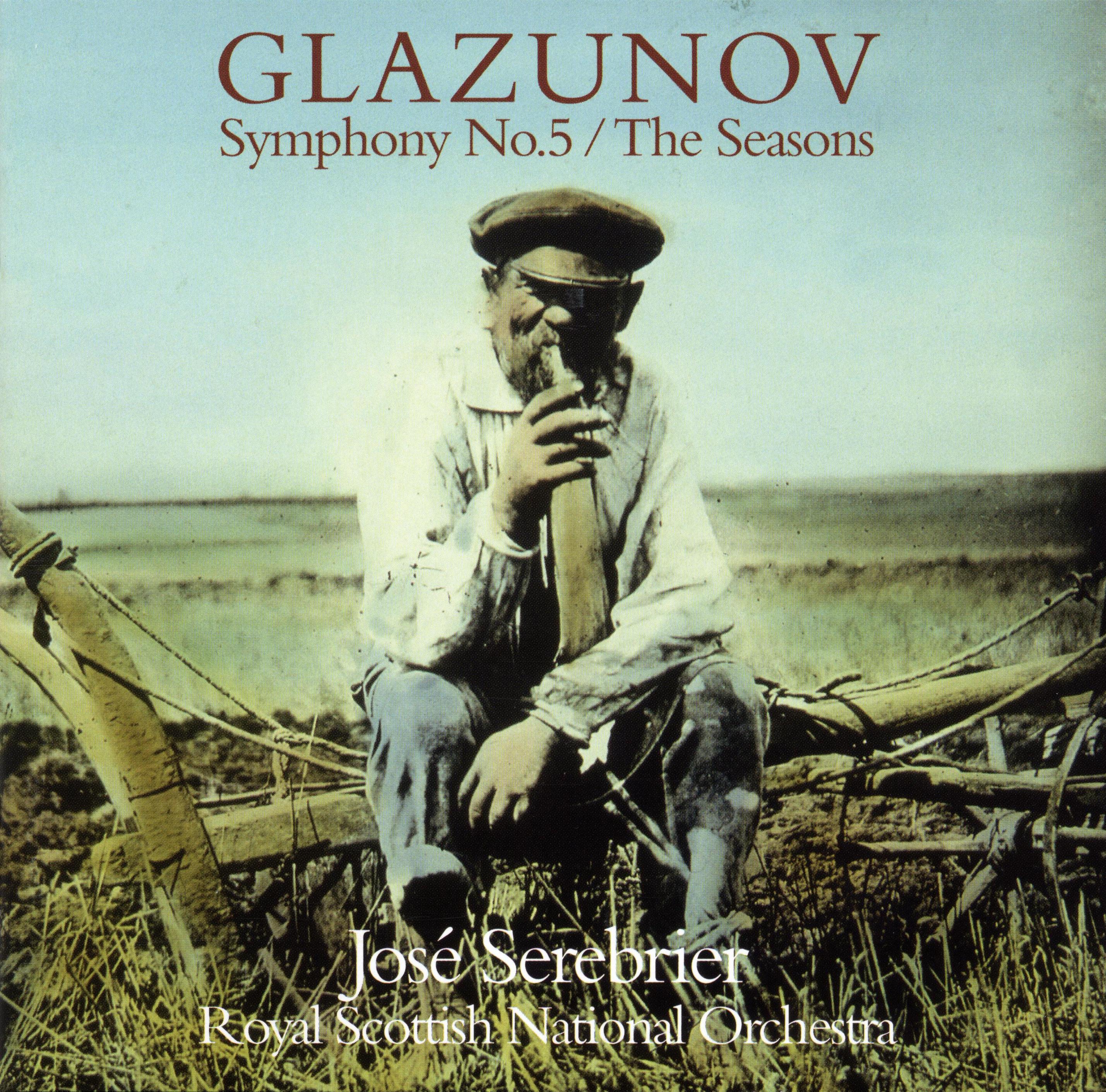 Glazunov : Symphony No.5 & The Seasons