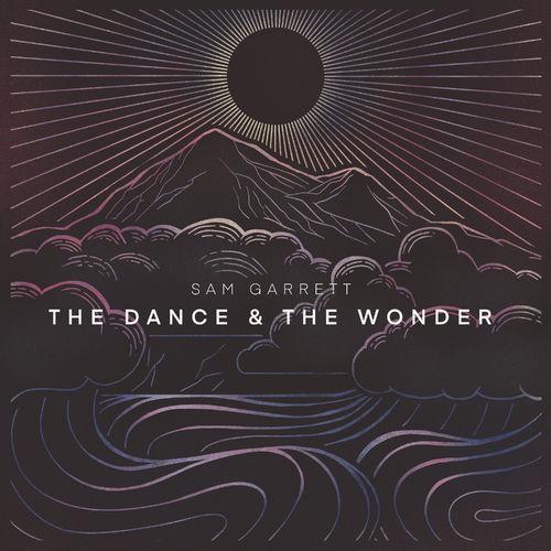 The Dance & the Wonder