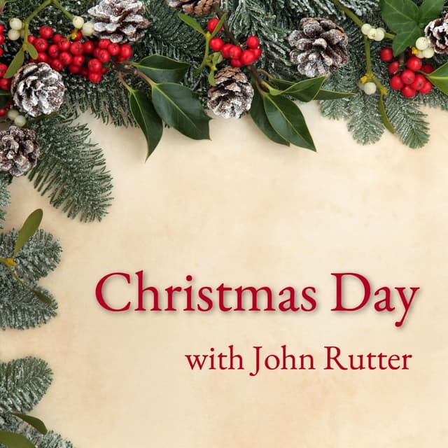 Album cover art for Christmas Day with John Rutter