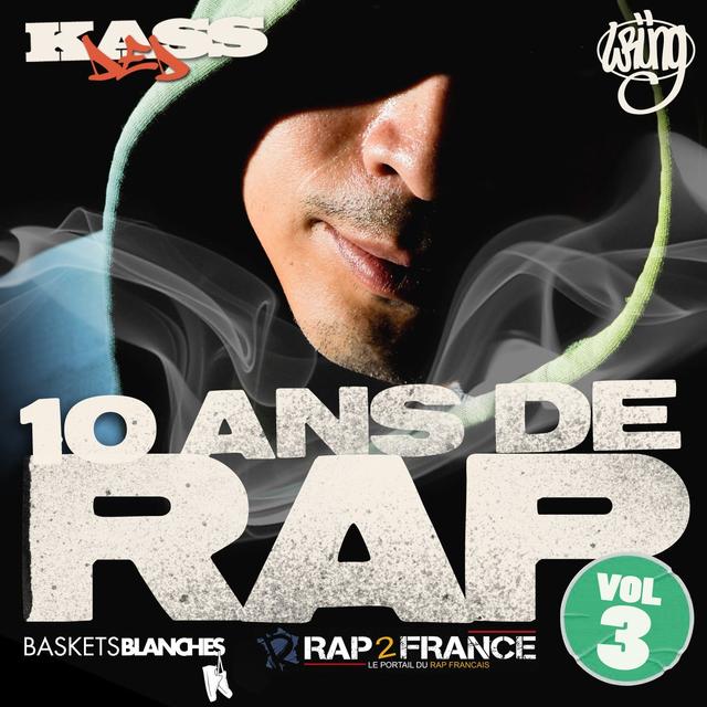 Album cover art for 10 Ans De Rap, Vol.3