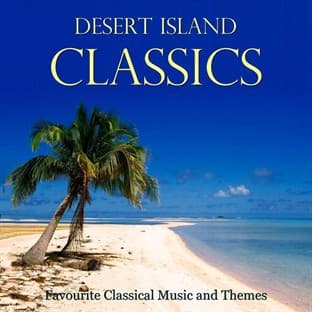 Album cover art for Desert Island Classics