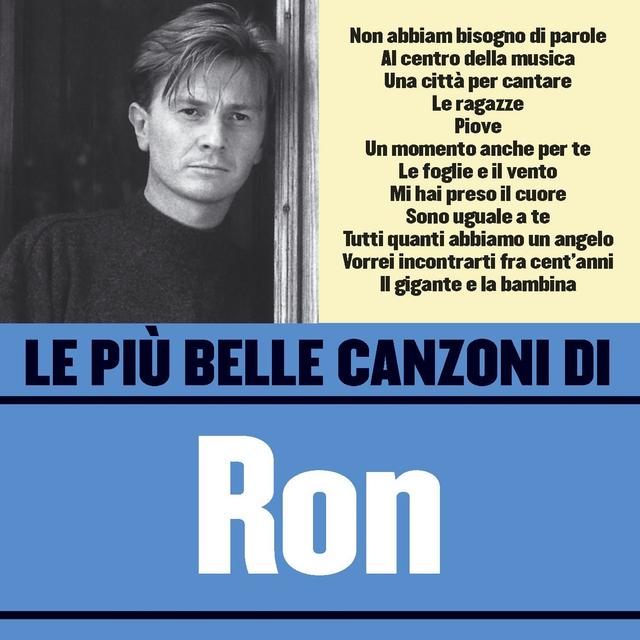 Album cover art for Le più belle canzoni di Ron