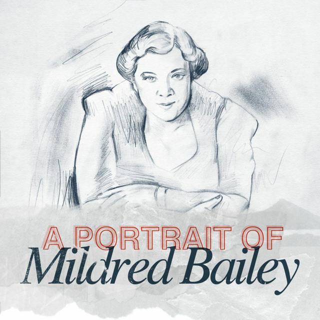 Album cover art for A Portrait Of Mildred Bailey