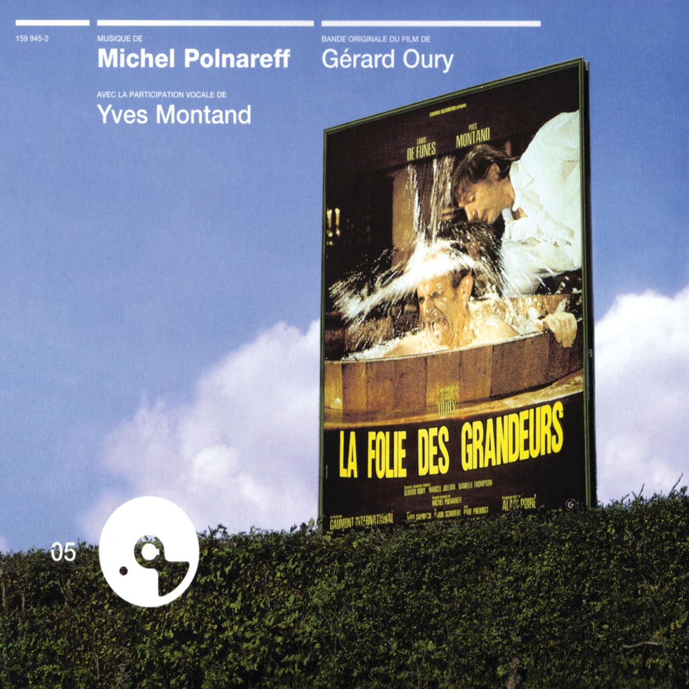 La Folie des Grandeurs