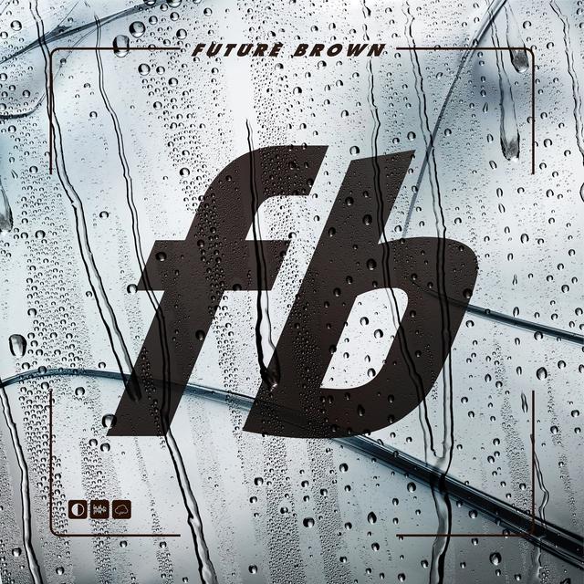 Album cover art for Future Brown