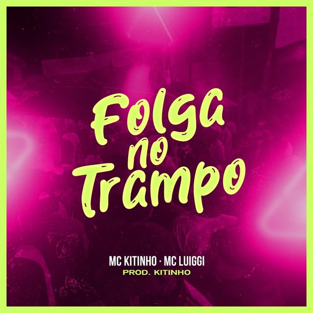 Album cover art for Folga No Trampo