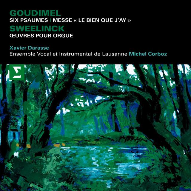 Album cover art for Goudimel: Mass - 6 Psalms & Sweelinck: Keyboard Works
