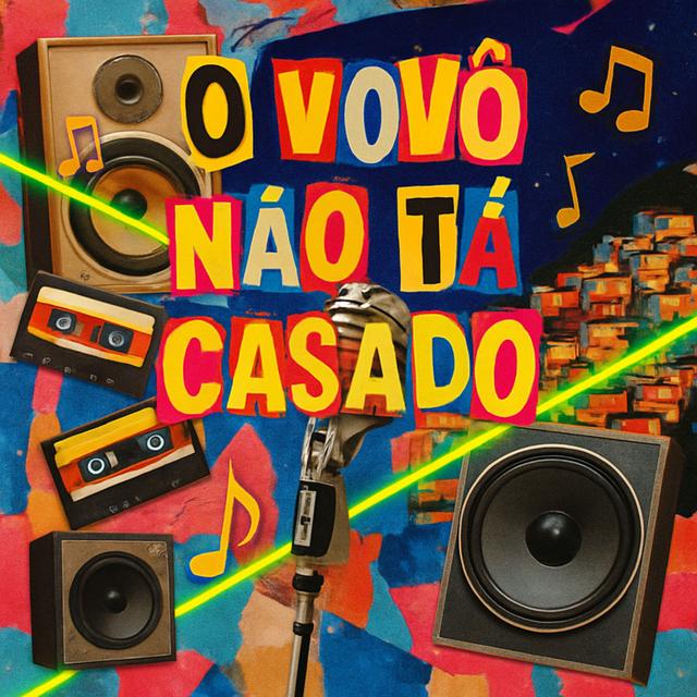 Album cover art for O Vovô Não Ta Casado